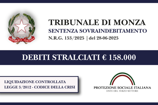 Ex Socio di un’impresa fallita azzera € 158.000 di debiti con l’Agenzia delle Entrare I Trib. Monza I Liquidazione controllata